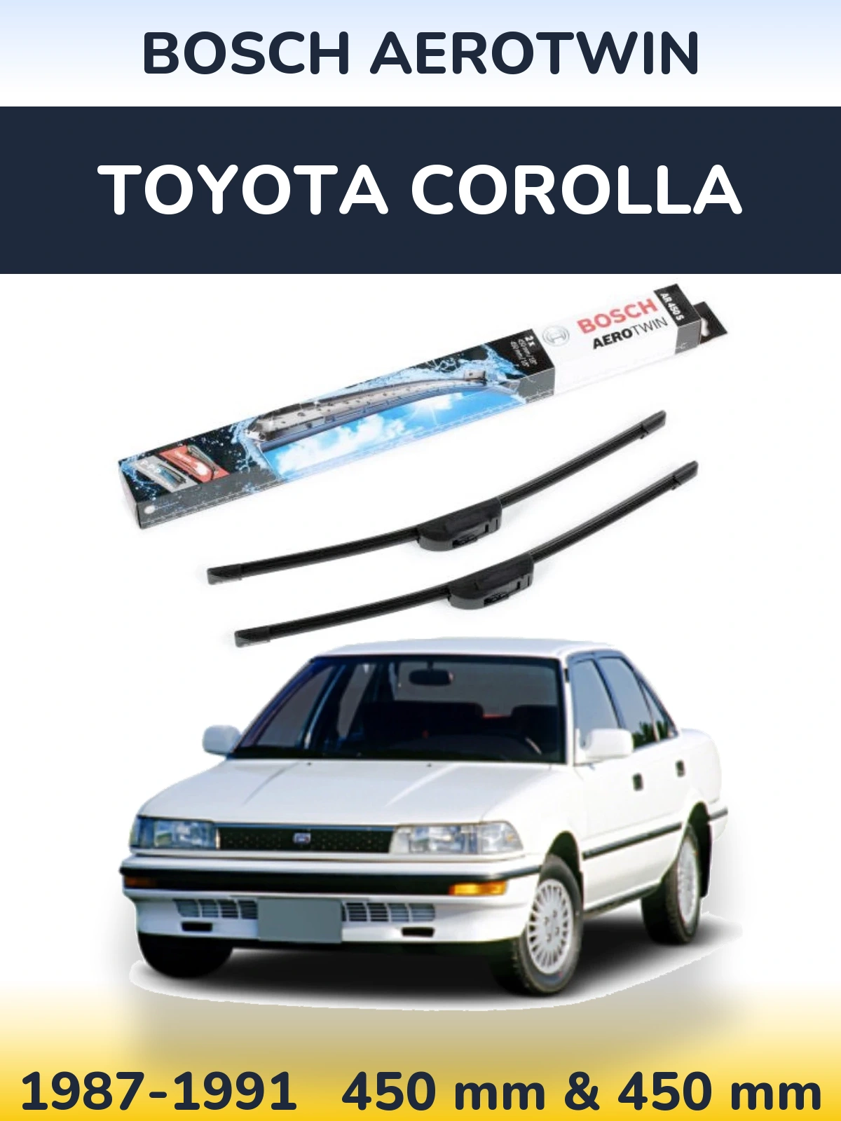 Sada předních stěračů BOSCH AeroTwin 450 a 450 mm pro Toyota Corolla 1987-1991