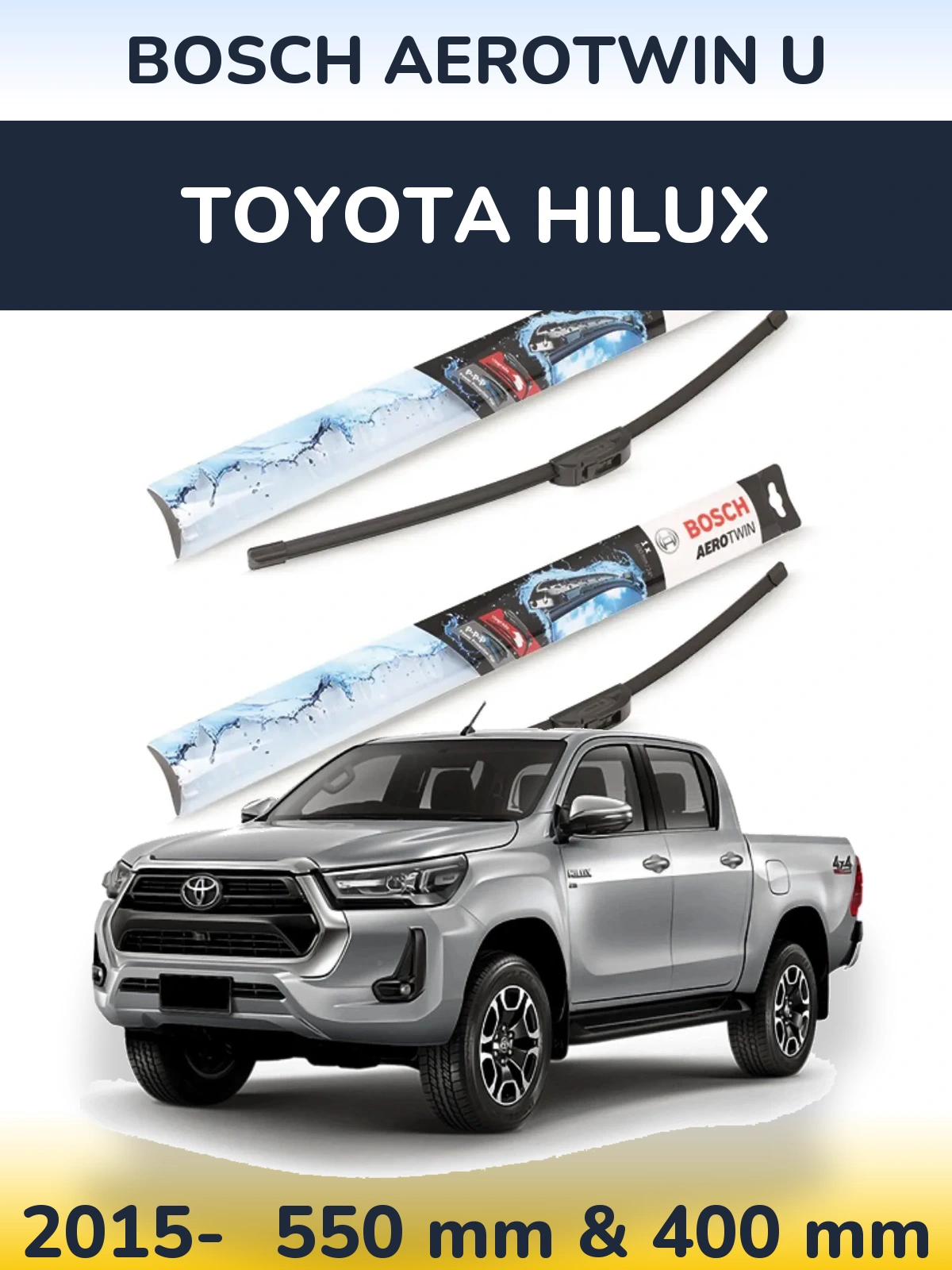 Sada předních stěračů BOSCH AeroTwin U 550 a 400 mm pro Toyota Hilux 2015-2026