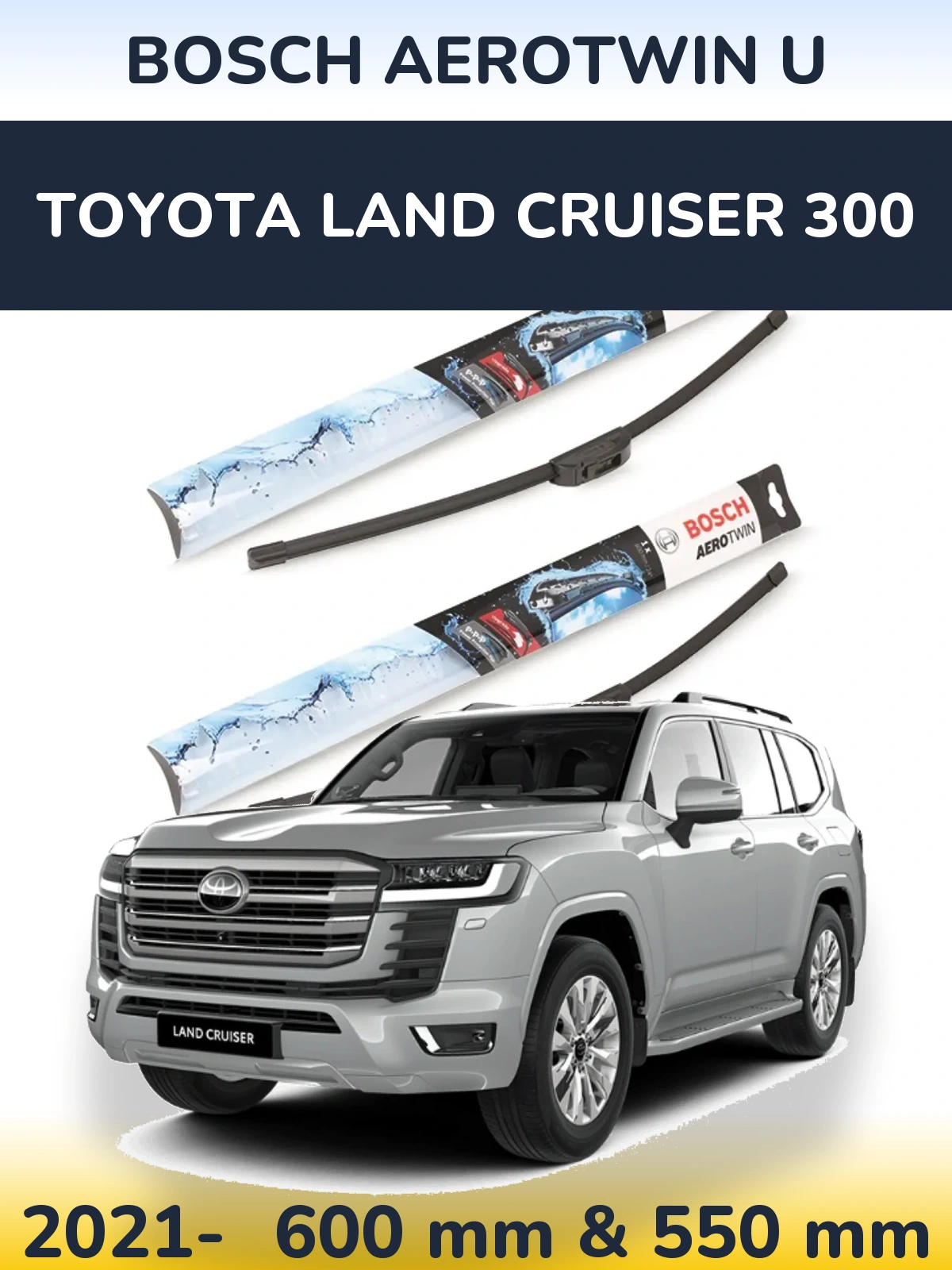 Комплект передніх щіток BOSCH AeroTwin U 600 & 550 мм для Toyota Land Cruiser 300 2021-2026