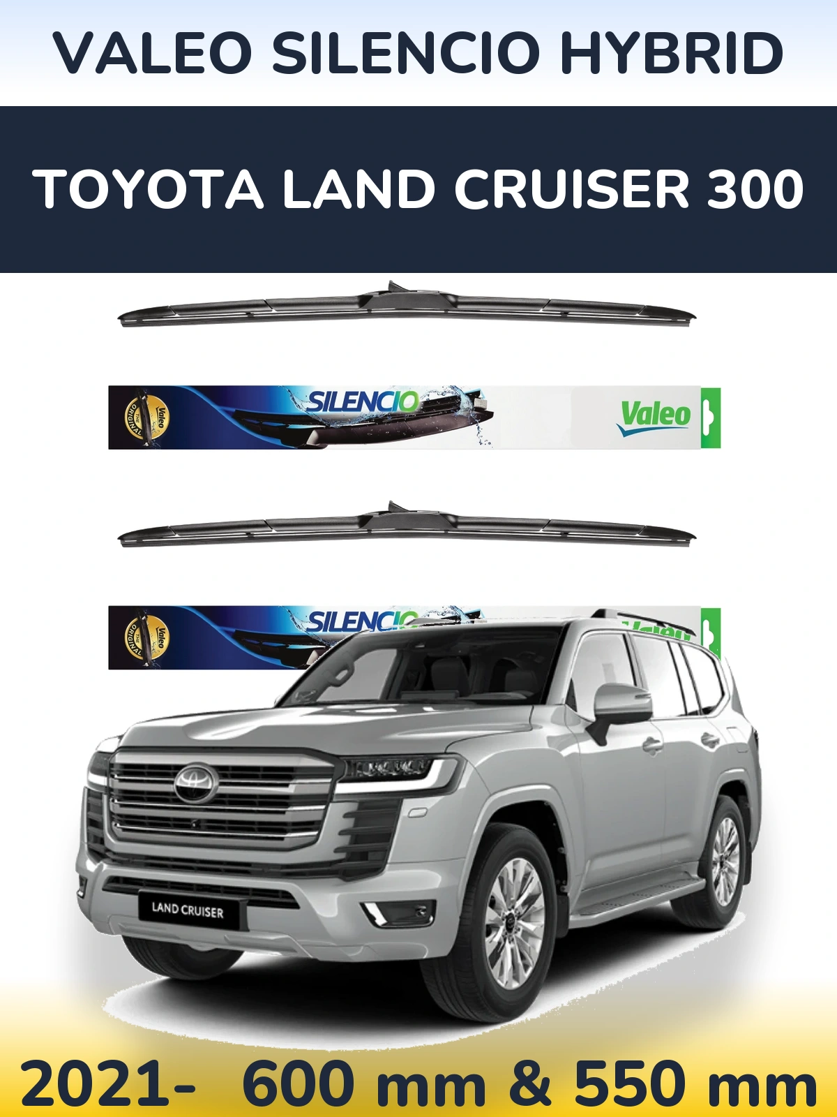 Sada předních stěračů Valeo Silencio Hybrid 600 a 550 mm pro Toyota Land Cruiser 300 2021-2026