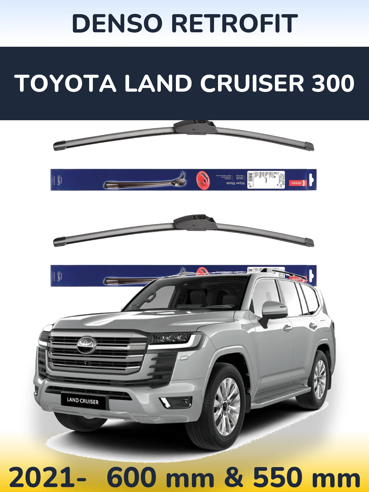 Sada předních stěračů Denso Retrofit 600 a 550 mm pro Toyota Land Cruiser 300 2021-2026