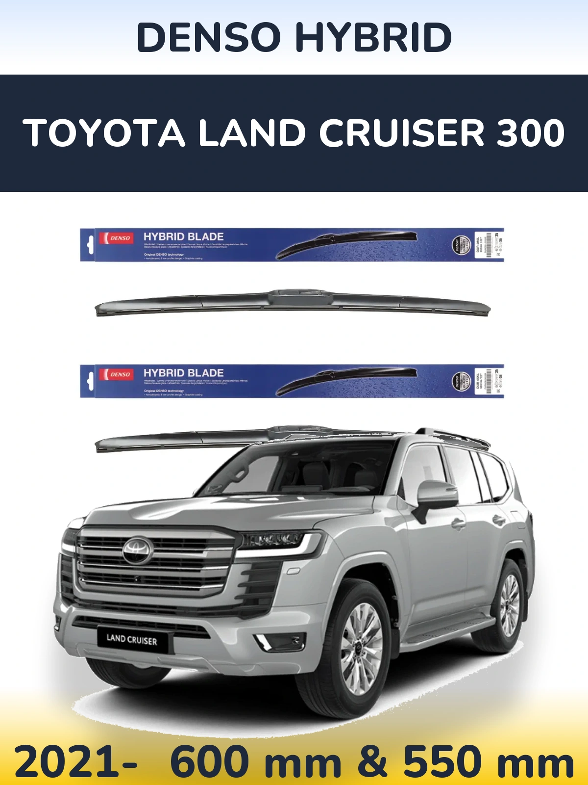 Sada předních stěračů Denso Hybrid 600 a 550 mm pro Toyota Land Cruiser 300 2021-2026