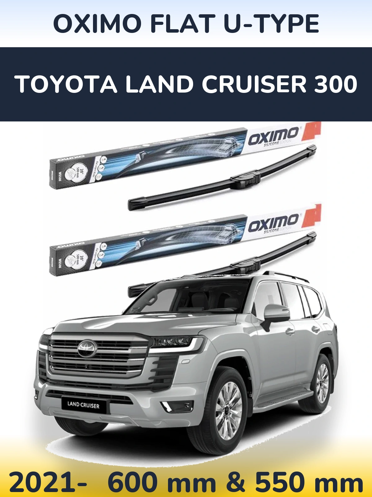 Sada předních stěračů Oximo Flat U-type 600 a 550 mm pro Toyota Land Cruiser 300 2021-2026