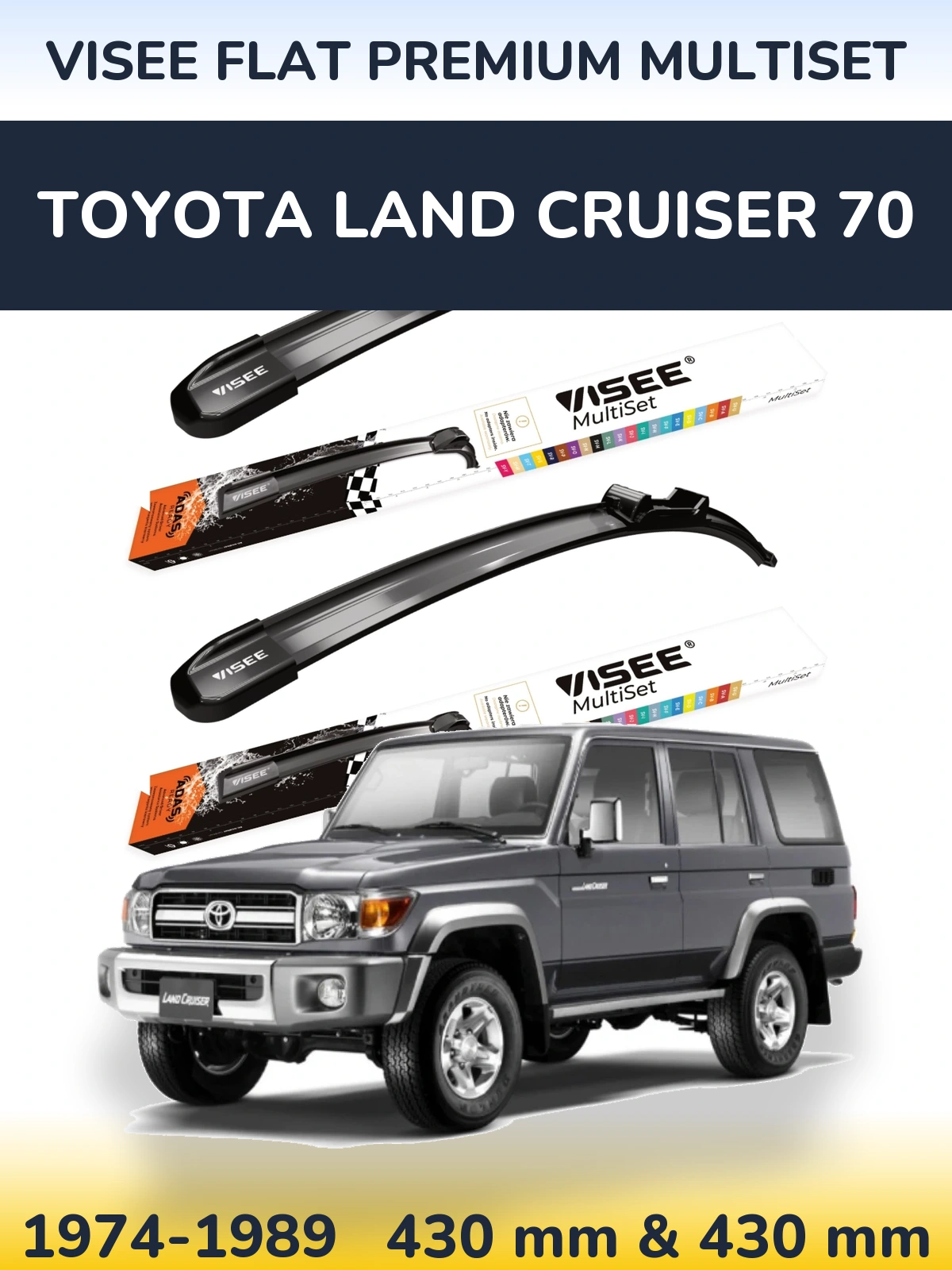 Sada předních stěračů VISEE FLAT PREMIUM MultiSet 430 a 430 mm pro Toyota Land Cruiser 70 1974-1989