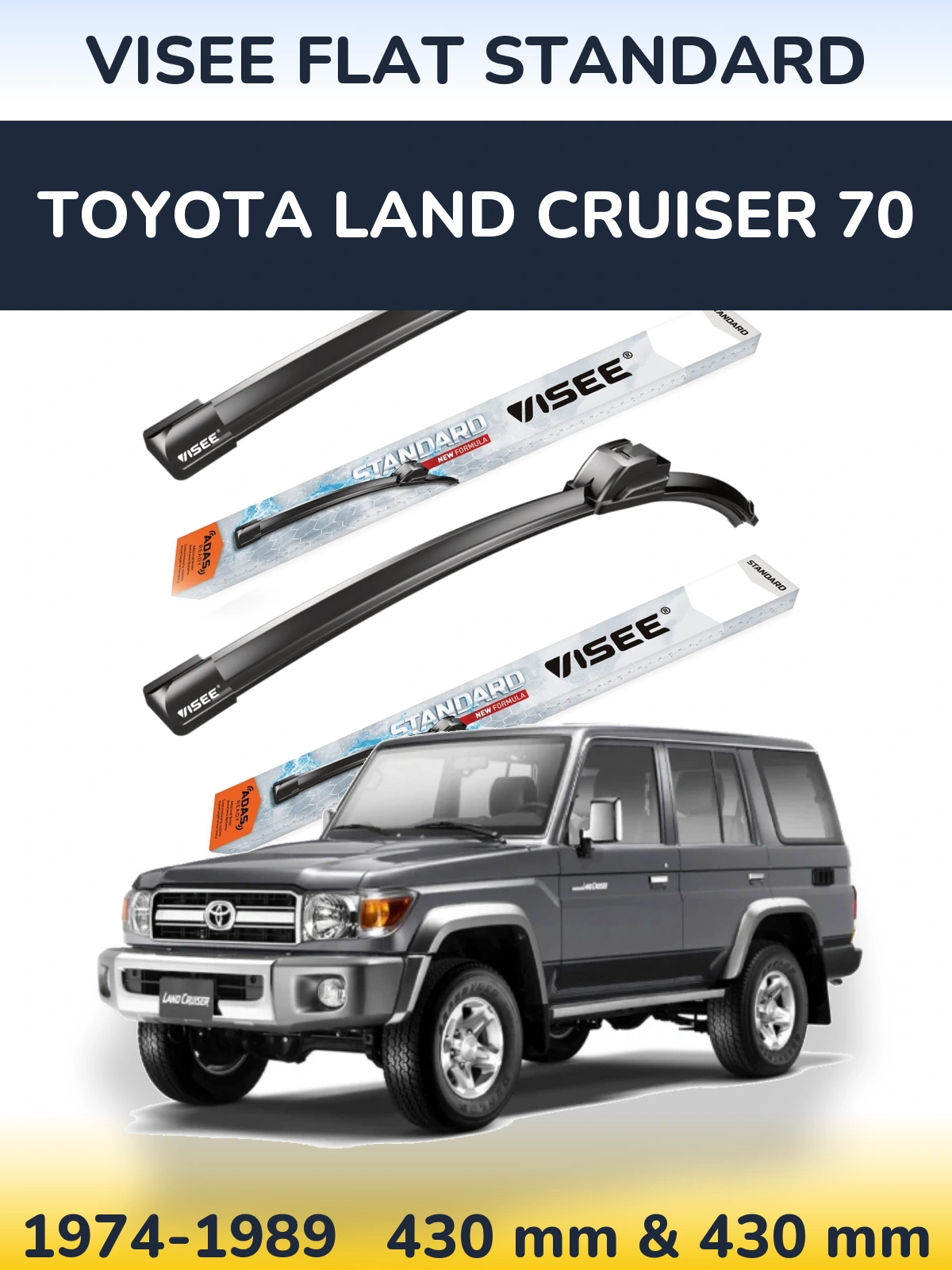 Sada předních stěračů VISEE FLAT STANDARD 430 a 430 mm pro Toyota Land Cruiser 70 1974-1989