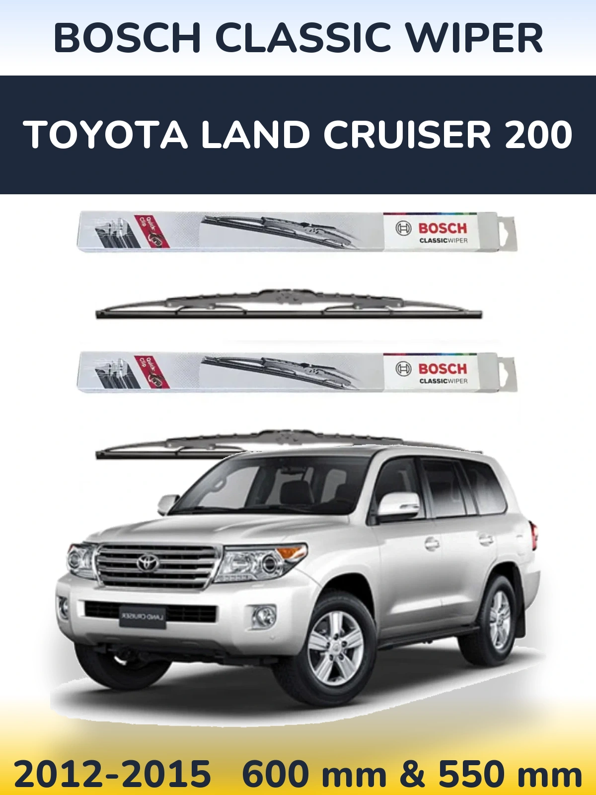 Sada předních stěračů BOSCH Classic Wiper 600 a 550 mm pro Toyota Land Cruiser 200 2012-2015