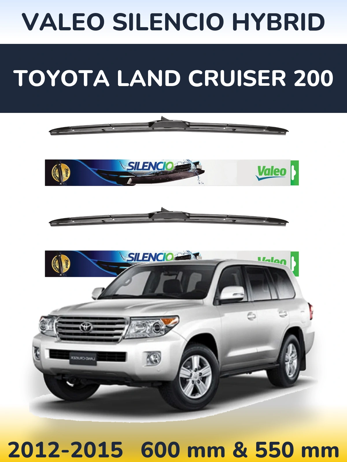 Sada předních stěračů Valeo Silencio Hybrid 600 a 550 mm pro Toyota Land Cruiser 200 2012-2015