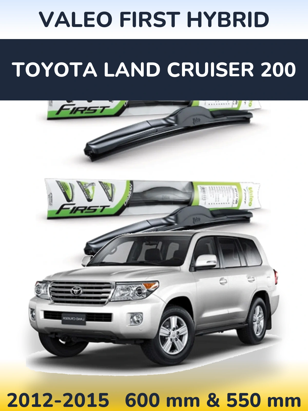 Sada předních stěračů Valeo First Hybrid 600 a 550 mm pro Toyota Land Cruiser 200 2012-2015