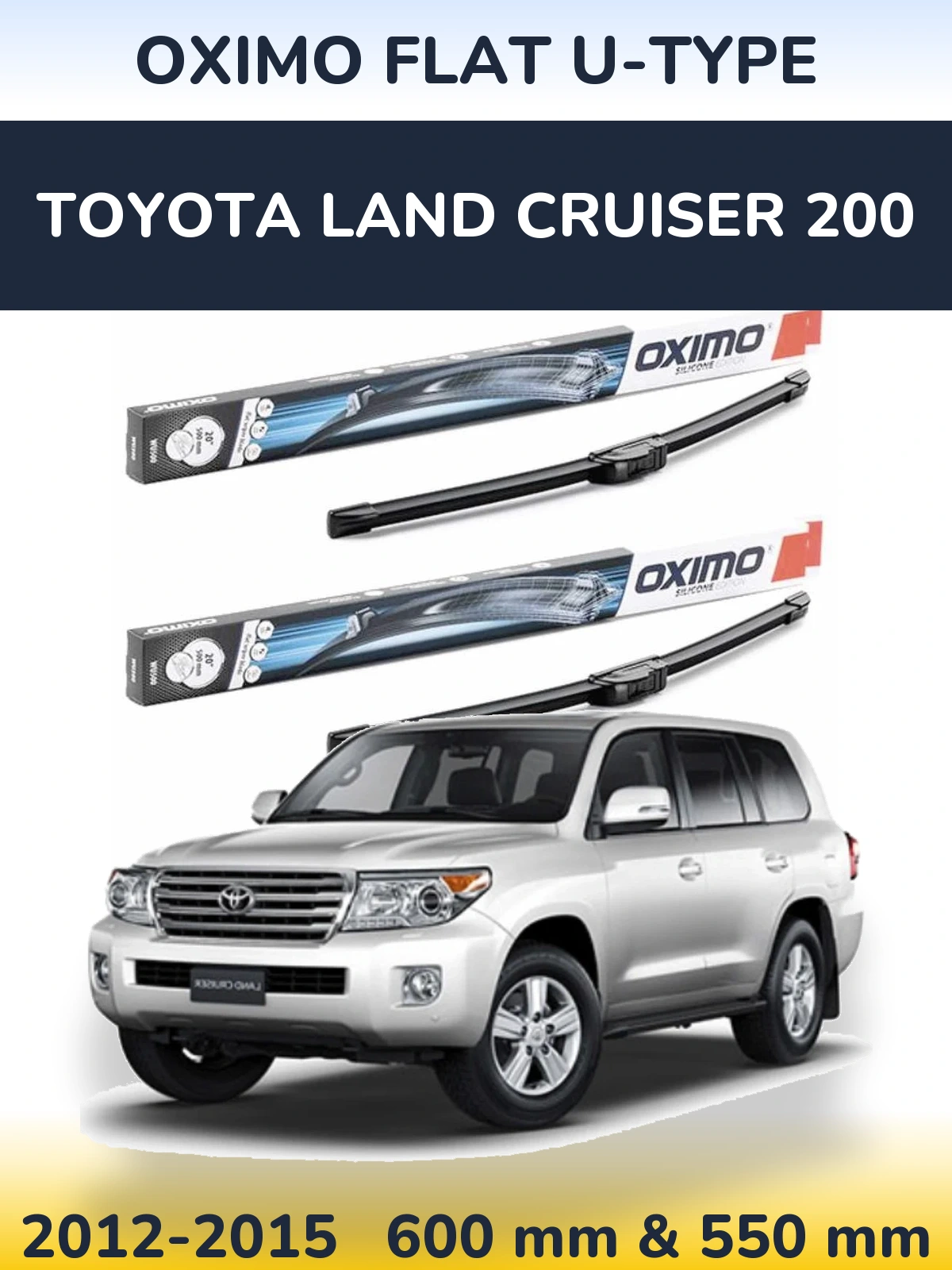 Sada předních stěračů Oximo Flat U-type 600 a 550 mm pro Toyota Land Cruiser 200 2012-2015