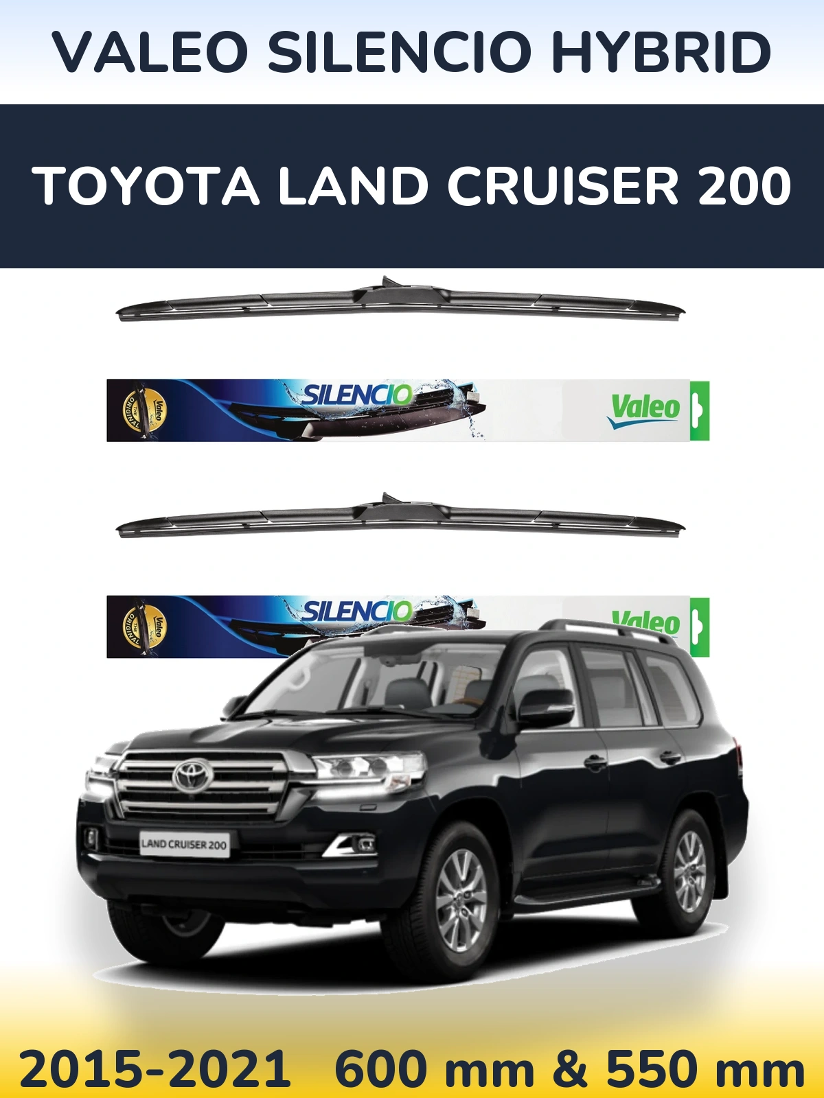 Sada předních stěračů Valeo Silencio Hybrid 600 a 550 mm pro Toyota Land Cruiser 200 2015-2021