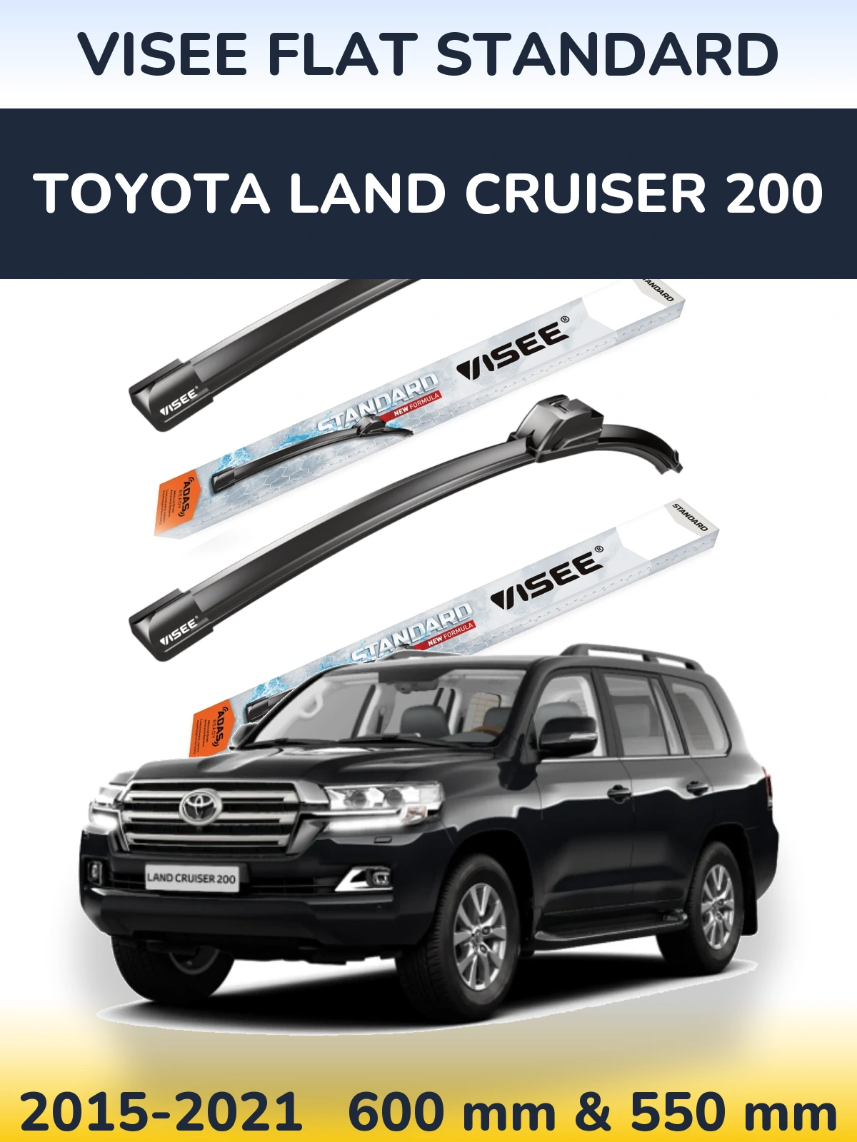 Sada předních stěračů VISEE FLAT STANDARD 600 a 550 mm pro Toyota Land Cruiser 200 2015-2021