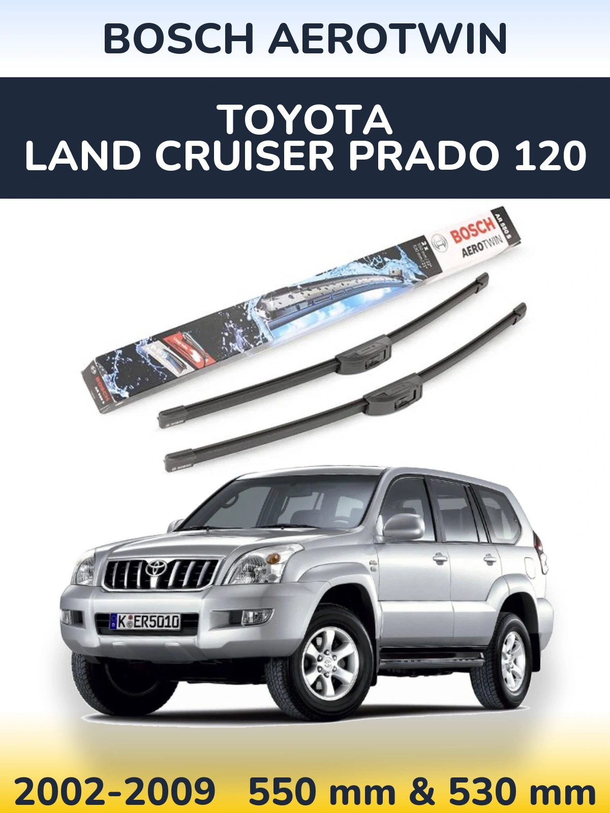 Sada předních stěračů BOSCH AeroTwin 550 a 530 mm pro Toyota Land Cruiser Prado 120 2002-2009