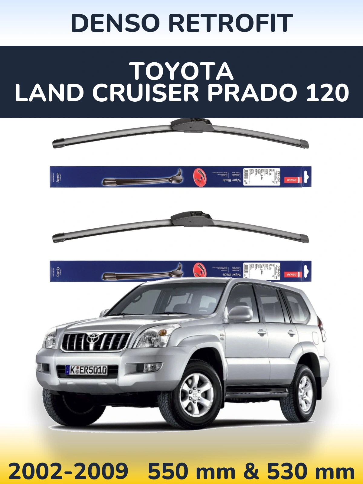 Комплект передніх щіток Denso Retrofit 550 & 530 мм для Toyota Land Cruiser Prado 120 2002-2009