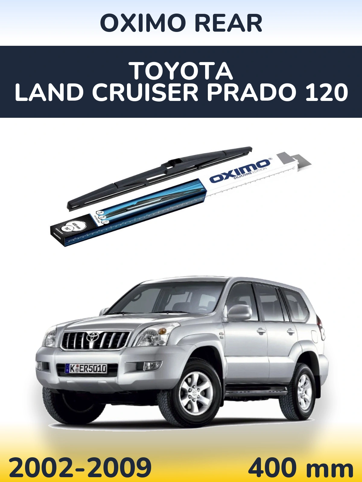 Zadní stěrač Oximo Rear 400 mm pro Toyota Land Cruiser Prado 120 2002-2009