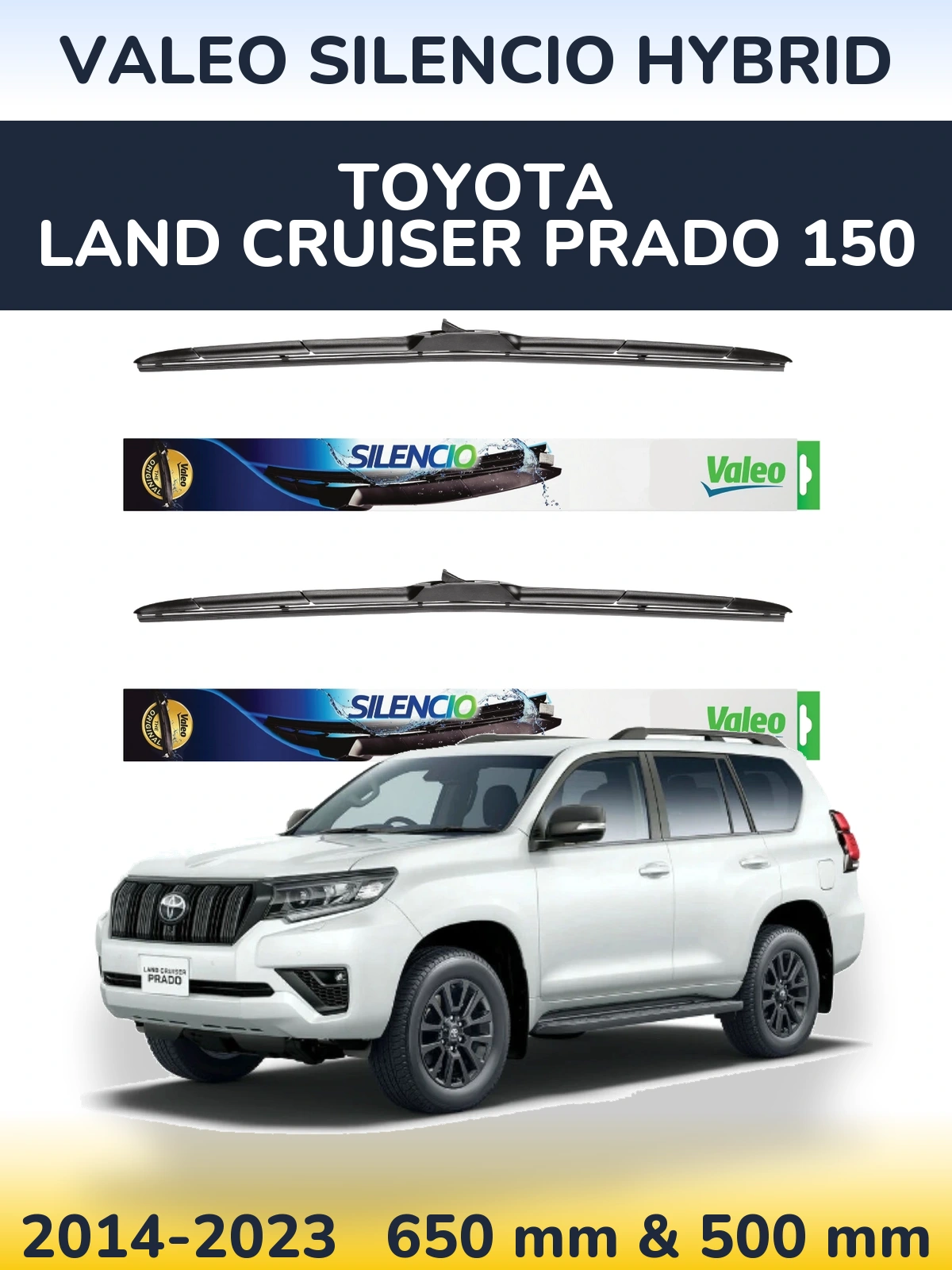 Sada předních stěračů Valeo Silencio Hybrid 650 a 500 mm pro Toyota Land Cruiser Prado 150 2014-2023