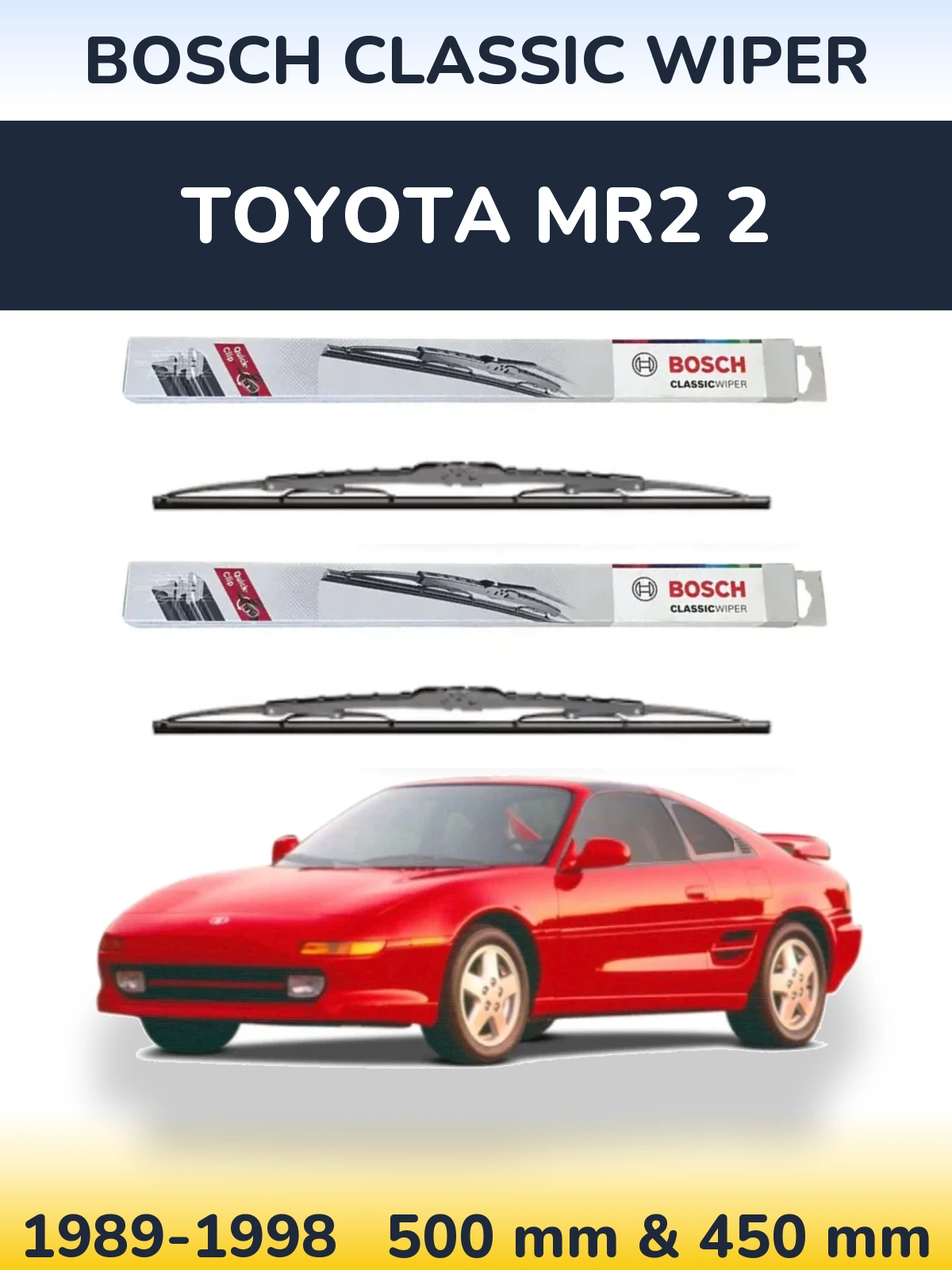 Sada předních stěračů BOSCH Classic Wiper 500 a 450 mm pro Toyota MR2 2 1989-1998