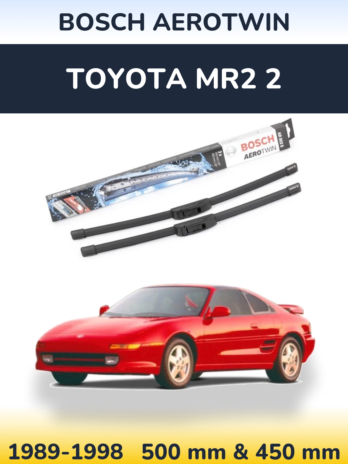 Sada předních stěračů BOSCH AeroTwin 500 a 450 mm pro Toyota MR2 2 1989-1998