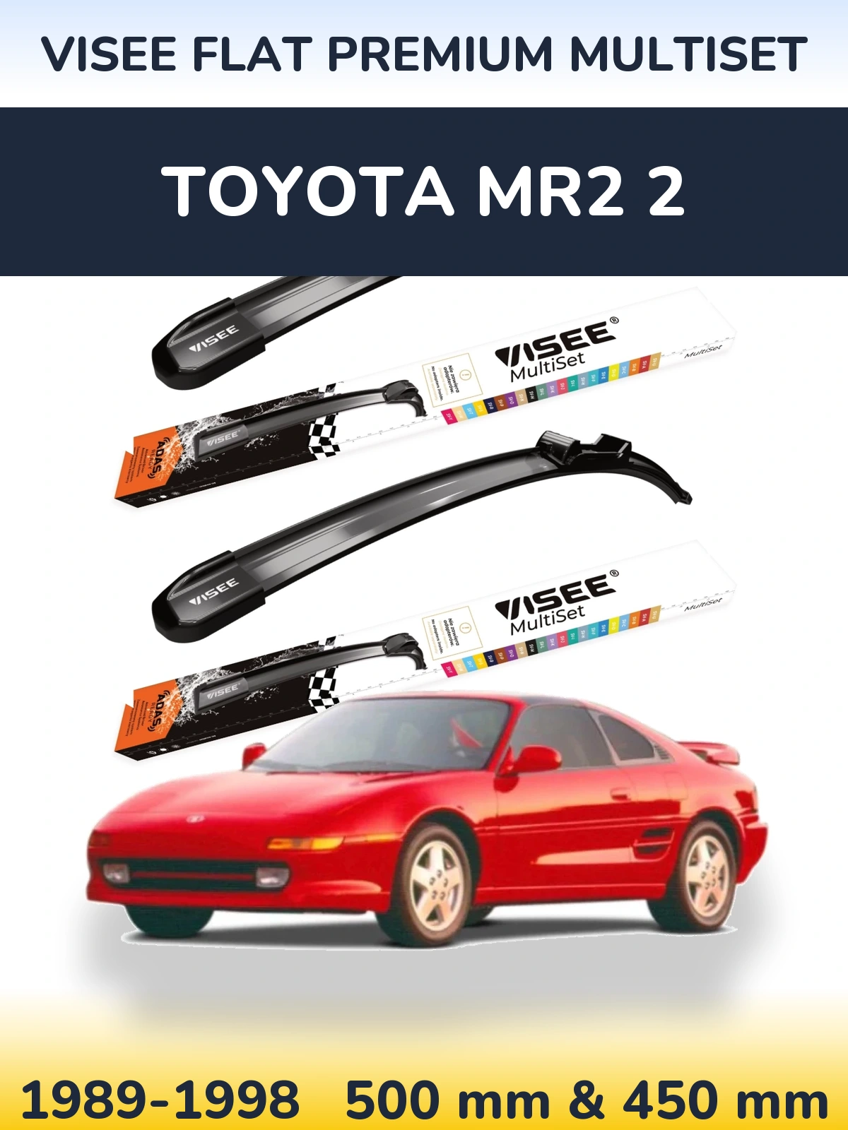 Sada předních stěračů VISEE FLAT PREMIUM MultiSet 500 a 450 mm pro Toyota MR2 2 1989-1998