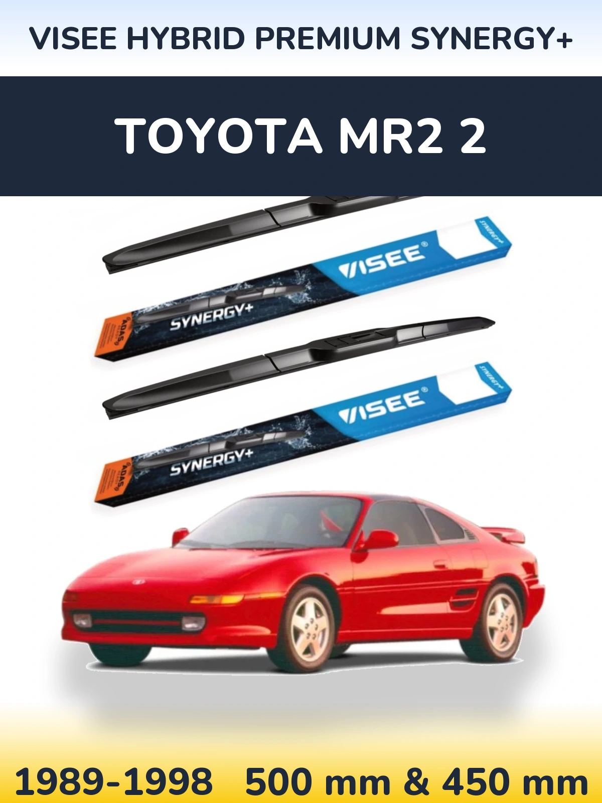 Комплект передніх щіток VISEE HYBRID PREMIUM SYNERGY+ 500 & 450 мм для Toyota MR2 2 1989-1998