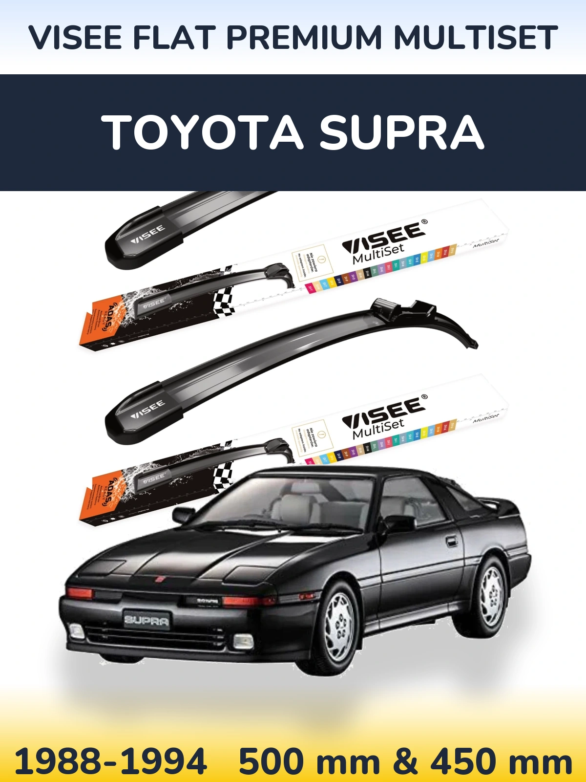 Sada předních stěračů VISEE FLAT PREMIUM MultiSet 500 a 450 mm pro Toyota Supra 1988-1994