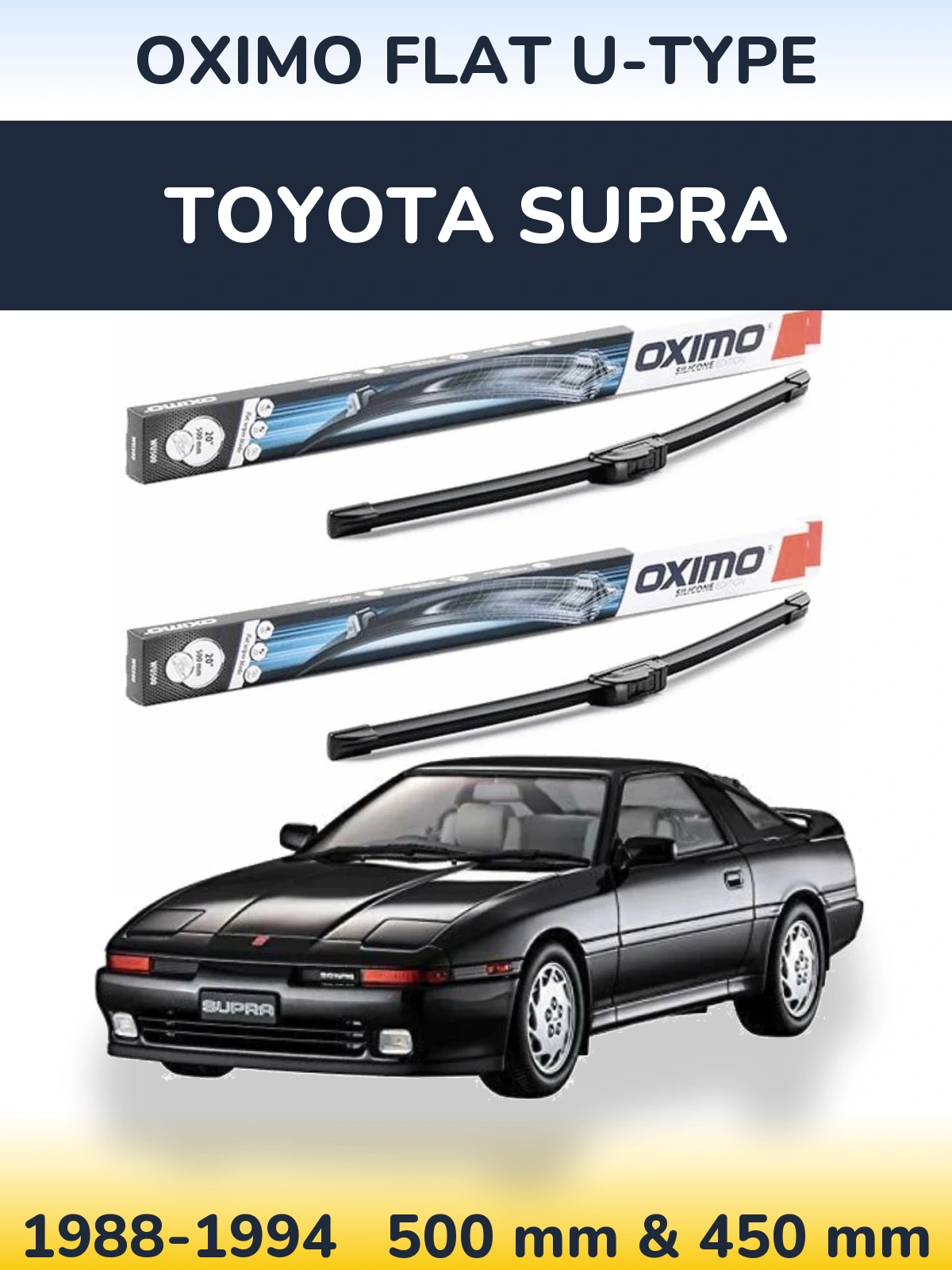 Sada předních stěračů Oximo Flat U-type 500 a 450 mm pro Toyota Supra 1988-1994
