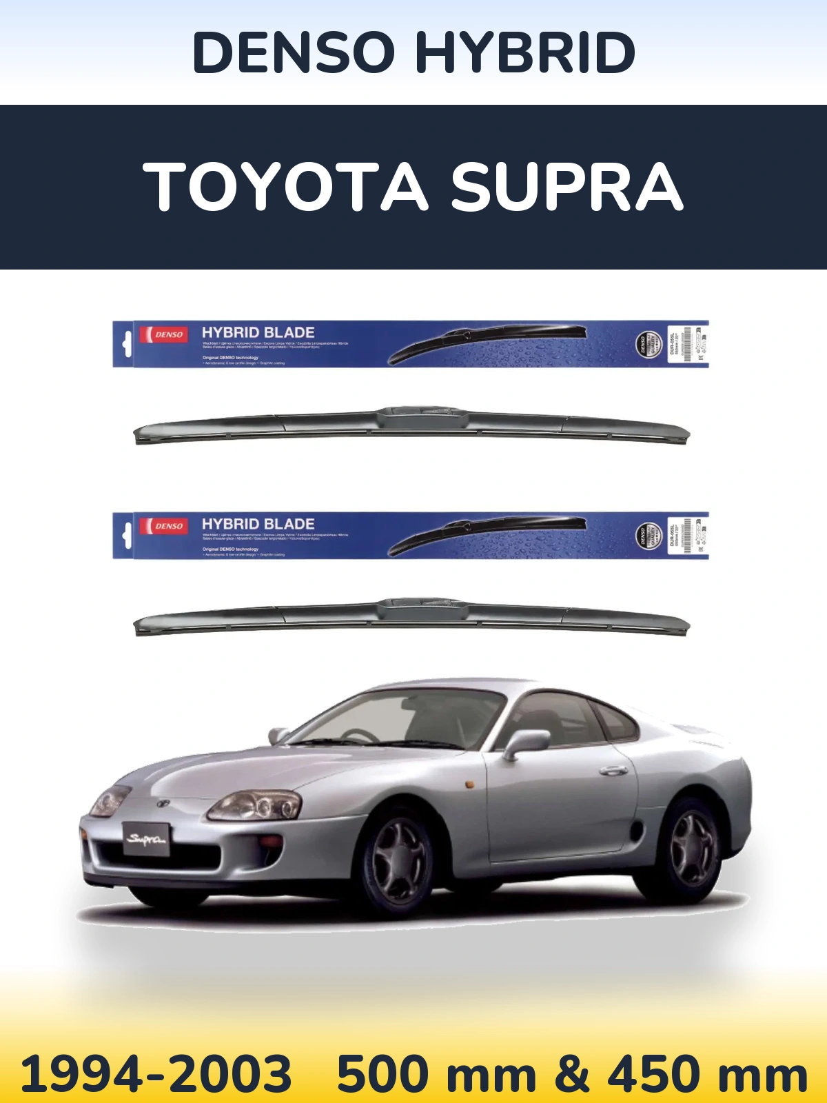 Sada předních stěračů Denso Hybrid 500 a 450 mm pro Toyota Supra 1994-2003
