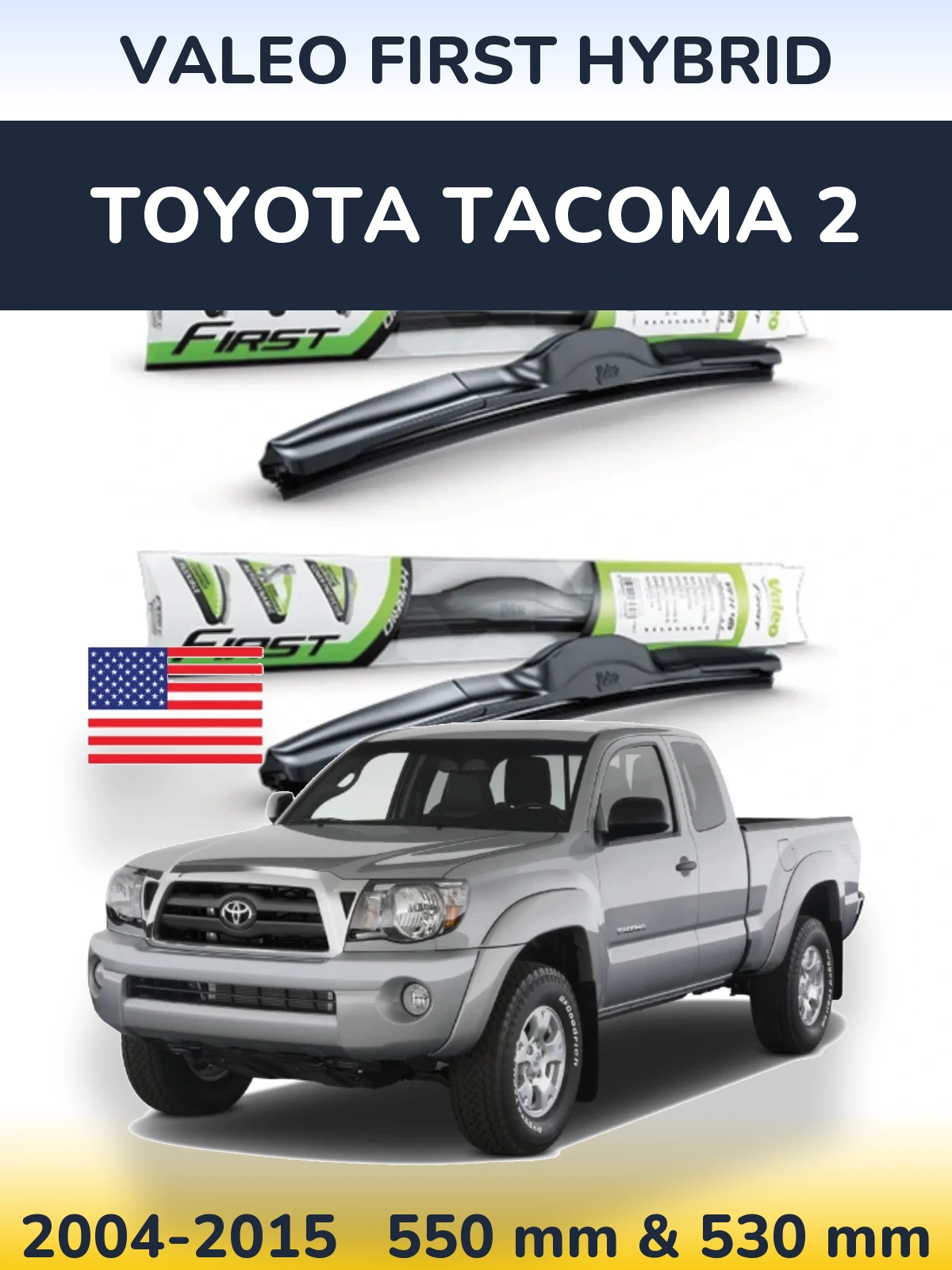 Sada předních stěračů Valeo First Hybrid 550 a 530 mm pro Toyota Tacoma 2 2004-2015
