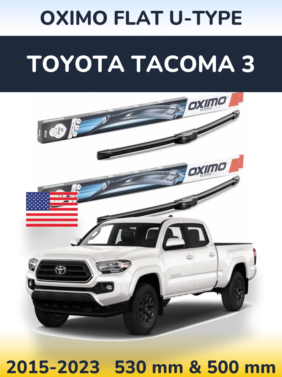 Комплект передніх щіток Oximo Flat U-type 530 & 500 мм для Toyota Tacoma 3 2015-2023