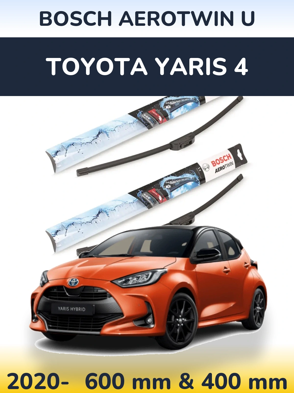 Sada předních stěračů BOSCH AeroTwin U 600 a 400 mm pro Toyota Yaris 4 2020-2026
