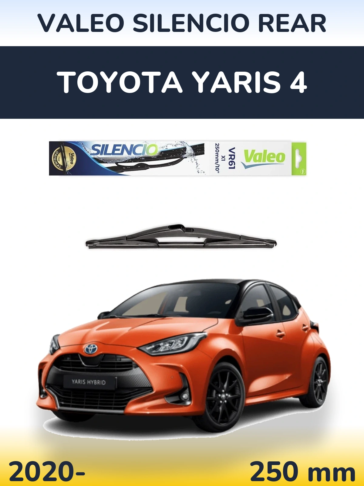Zadní stěrač Valeo Silencio Rear 250 mm pro Toyota Yaris 4 2020-2026