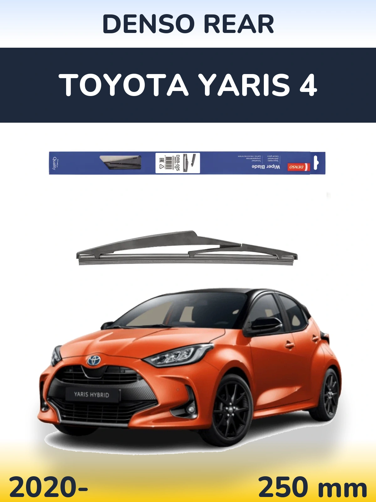 Zadní stěrač Denso Rear 250 mm pro Toyota Yaris 4 2020-2026