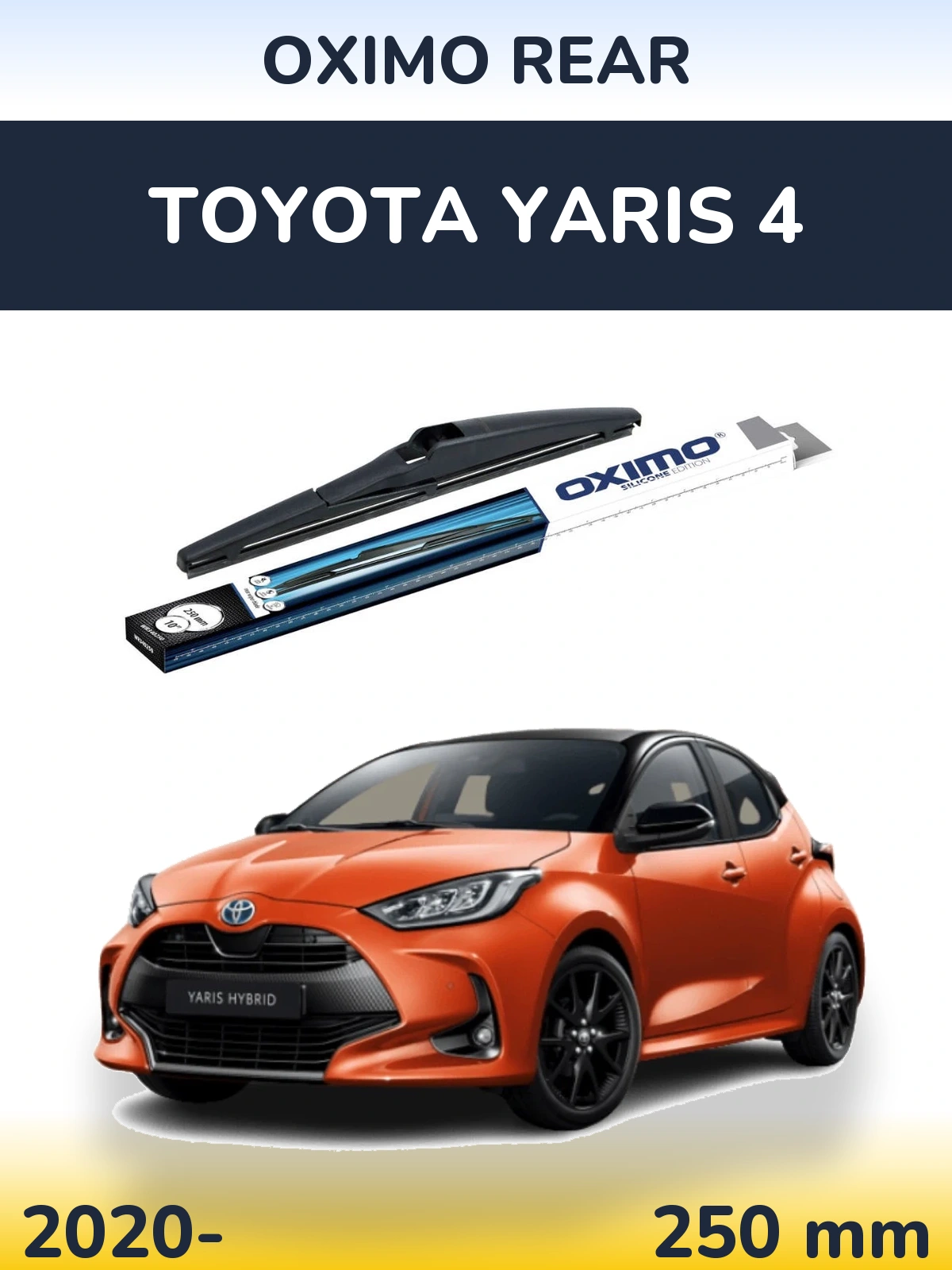 Zadní stěrač Oximo Rear 250 mm pro Toyota Yaris 4 2020-2026