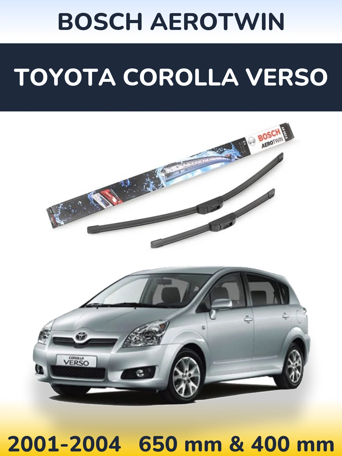 Sada předních stěračů BOSCH AeroTwin 650 a 400 mm pro Toyota Corolla Verso 2001-2004