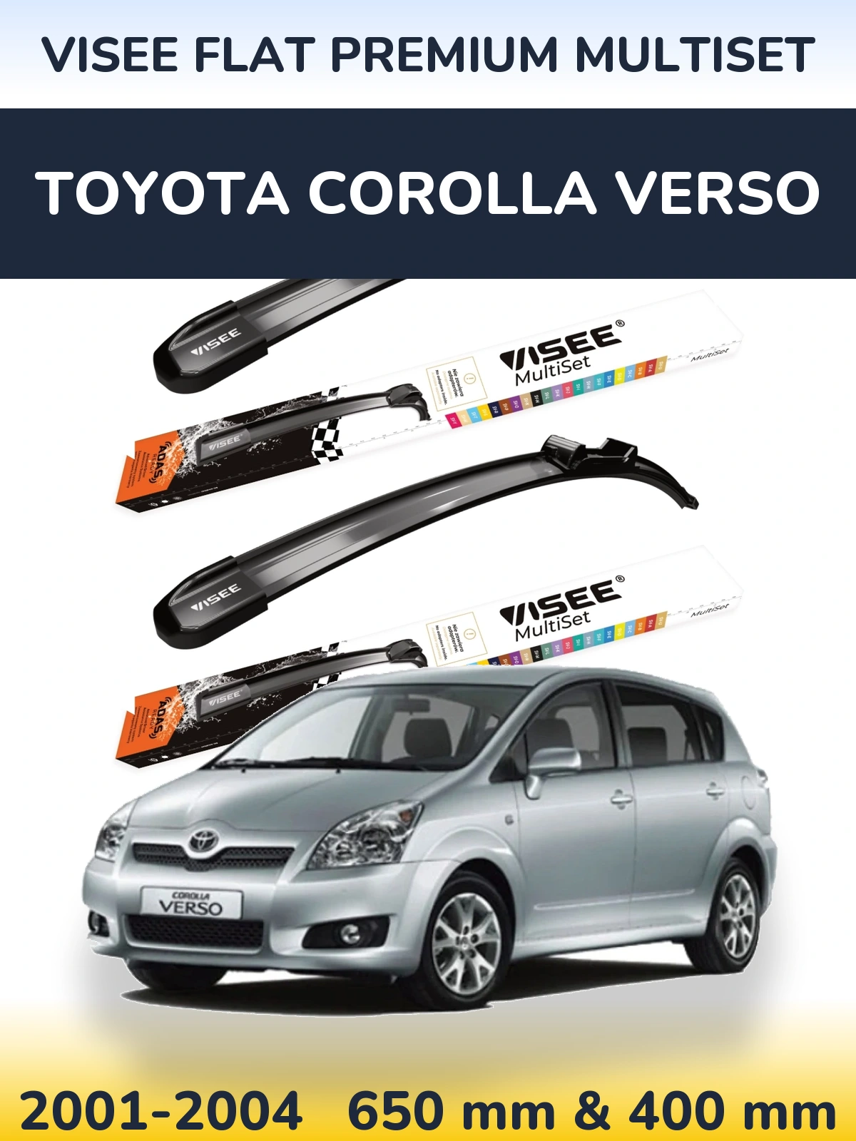 Sada předních stěračů VISEE FLAT PREMIUM MultiSet 650 a 400 mm pro Toyota Corolla Verso 2001-2004