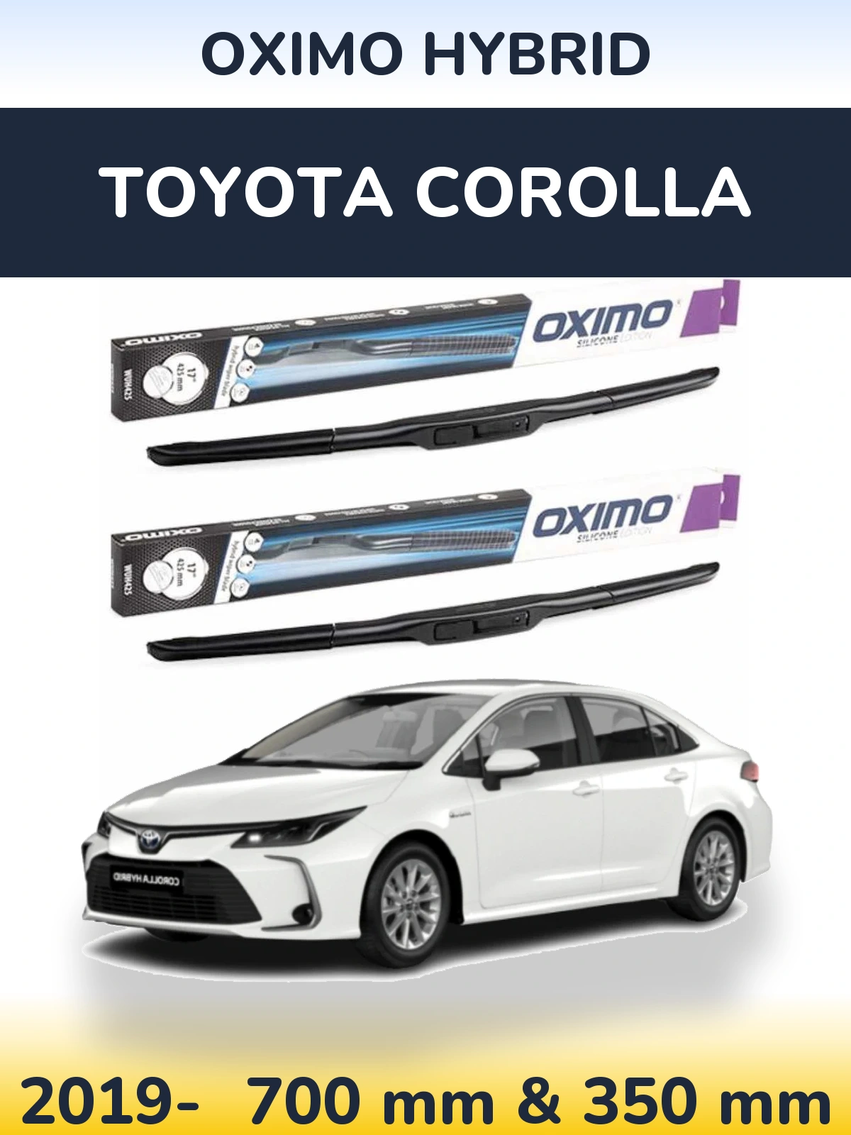 Sada předních stěračů Oximo Hybrid 700 a 350 mm pro Toyota Corolla 2019-2026