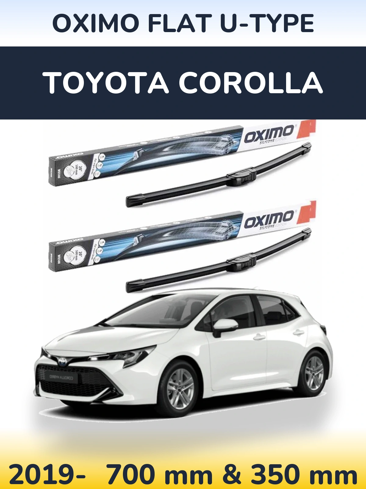 Комплект передніх щіток Oximo Flat U-type 700 & 350 мм для Toyota Corolla 2019-2026