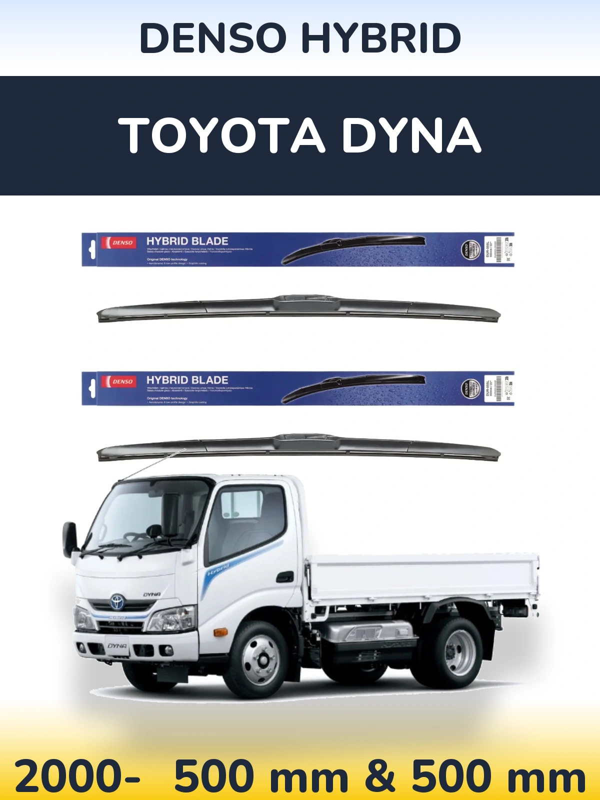 Sada předních stěračů Denso Hybrid 500 a 500 mm pro Toyota Dyna 2000-2026