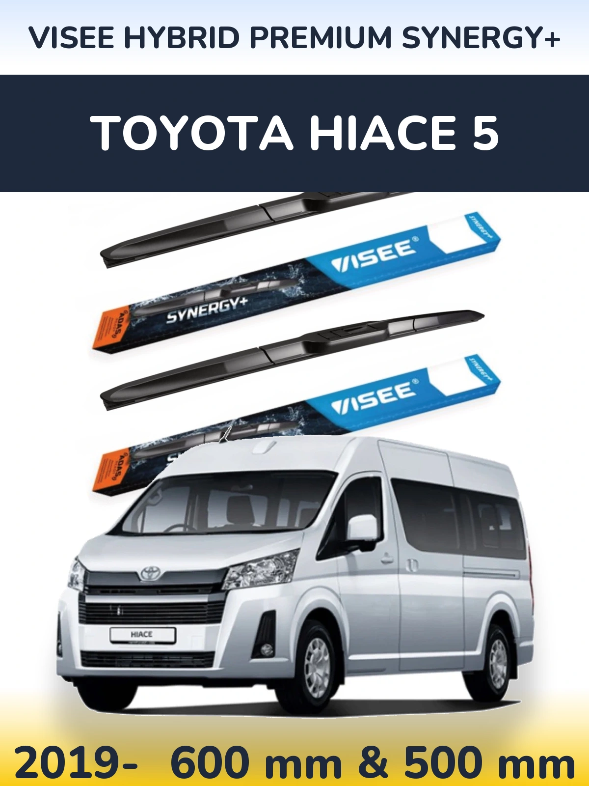 Sada předních stěračů VISEE HYBRID PREMIUM SYNERGY+ 600 a 500 mm pro Toyota Hiace 5 2019-2026
