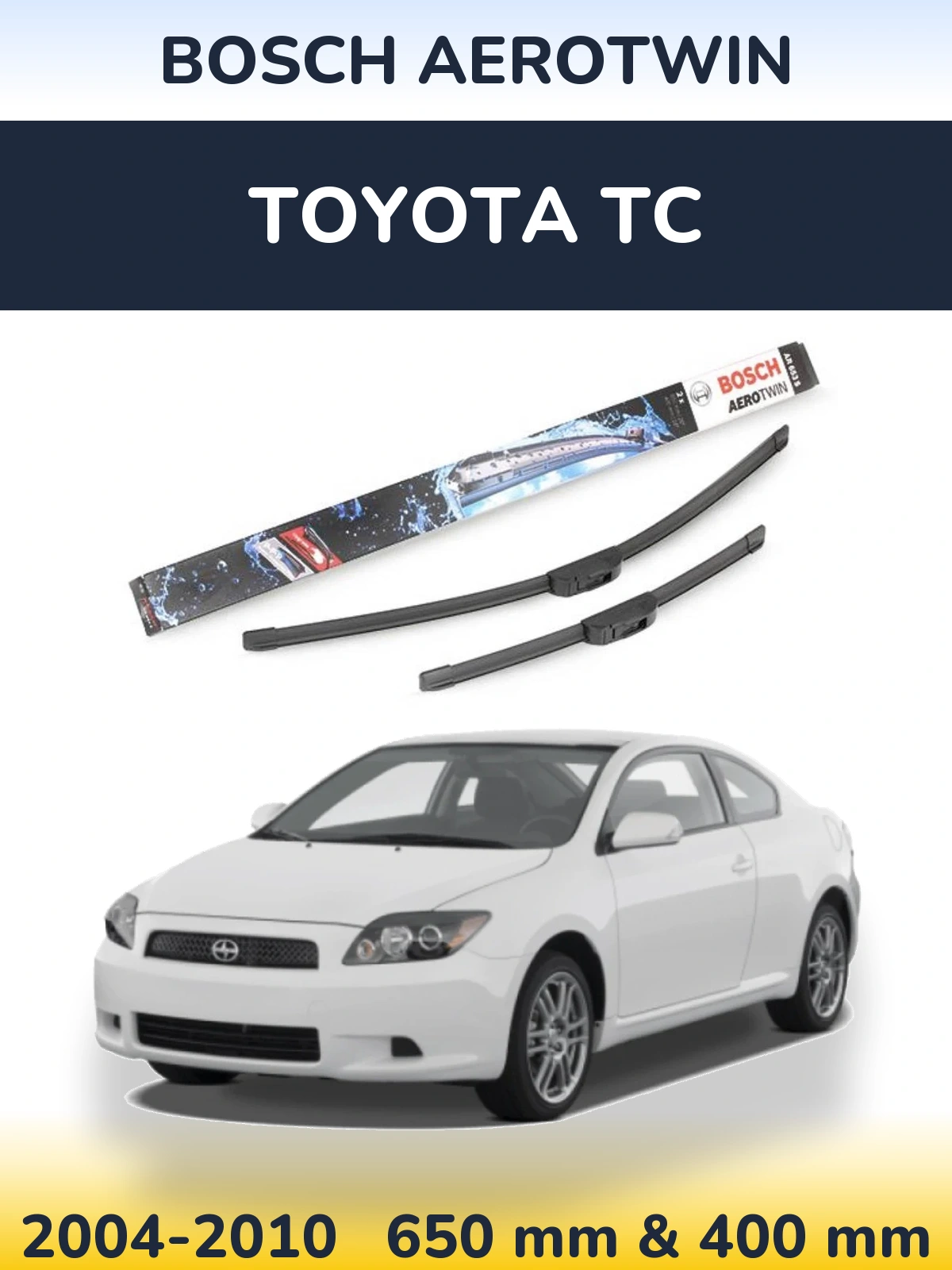 Sada předních stěračů BOSCH AeroTwin 650 a 400 mm pro Toyota tC 2004-2010