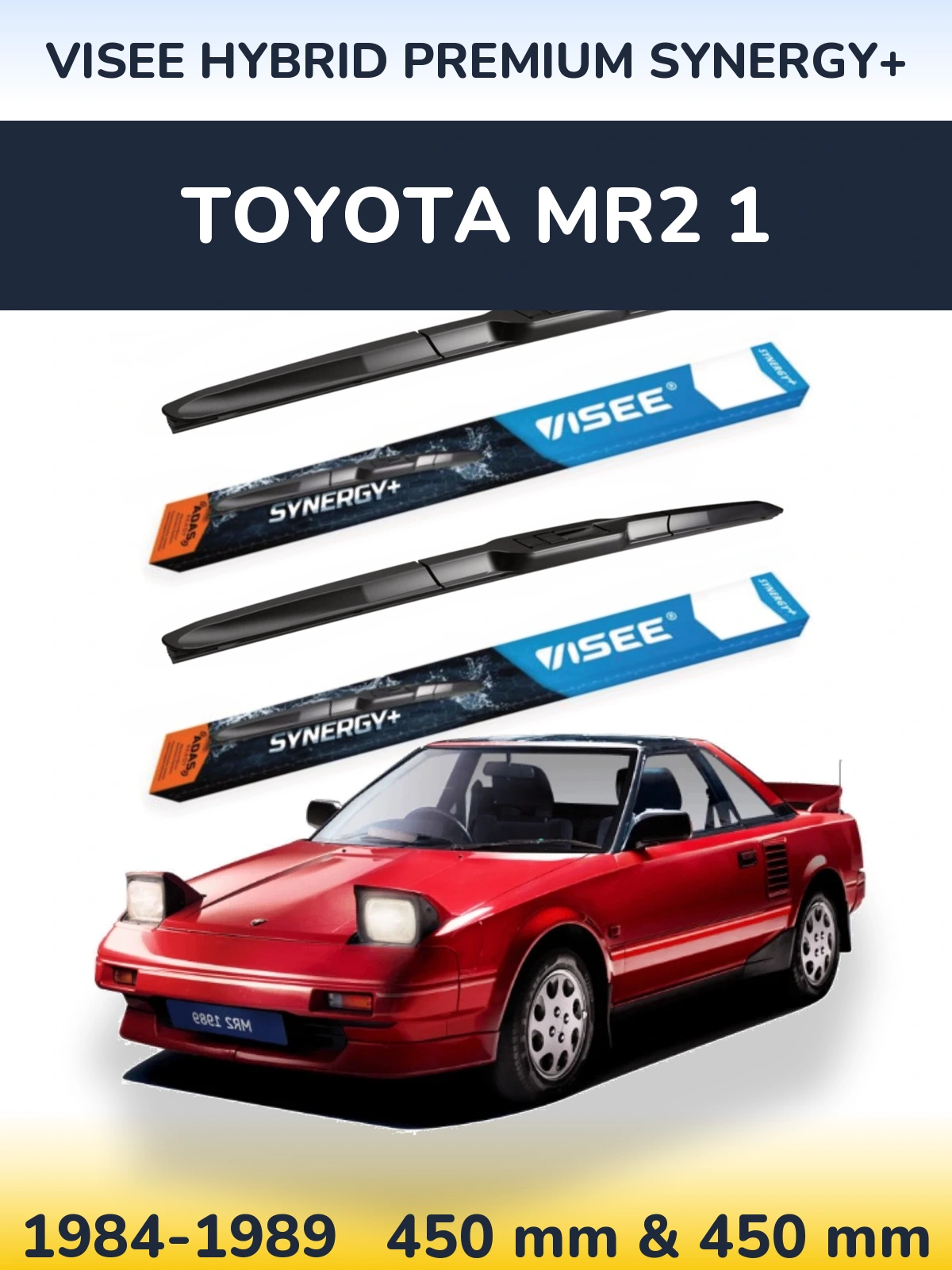 Комплект передніх щіток VISEE HYBRID PREMIUM SYNERGY+ 450 & 450 мм для Toyota MR2 1 1984-1989