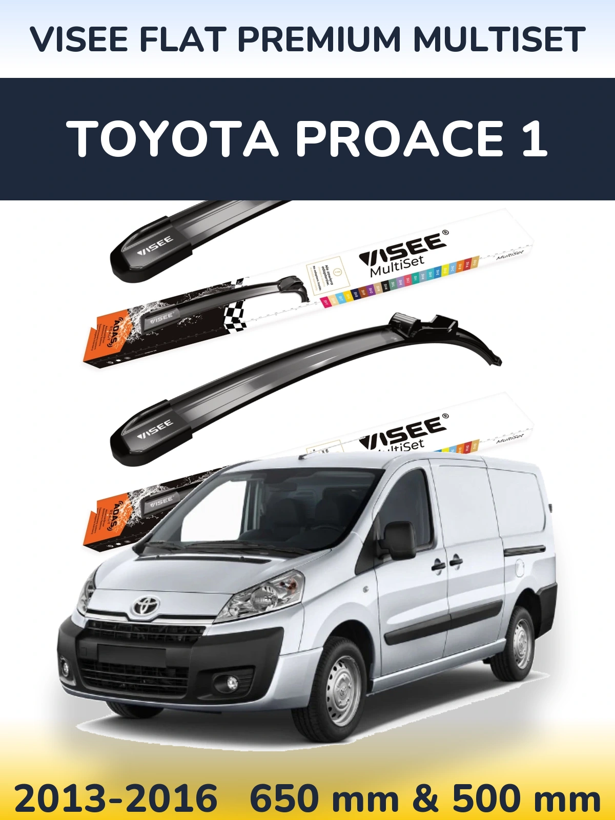 Sada předních stěračů VISEE FLAT PREMIUM MultiSet 650 a 500 mm pro Toyota ProAce 1 2013-2016