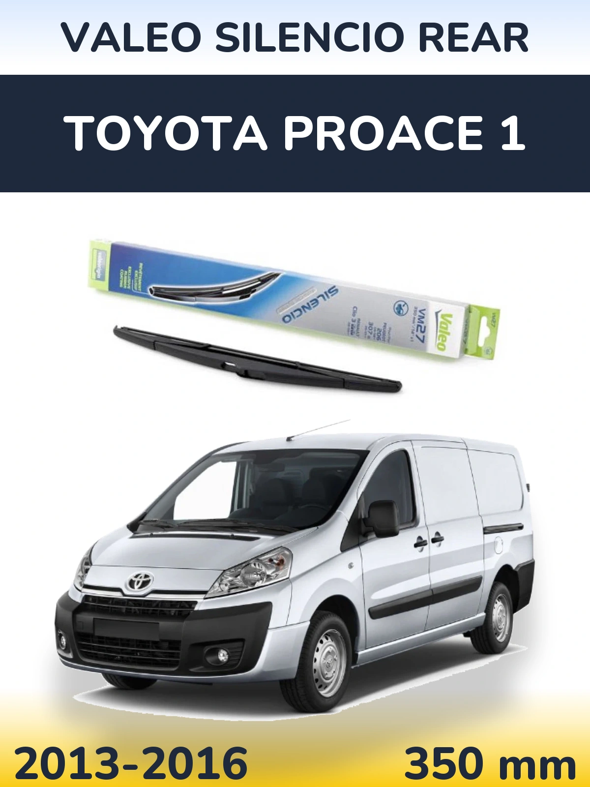 Zadní stěrač Valeo Silencio Rear 350 mm pro Toyota ProAce 1 2013-2016