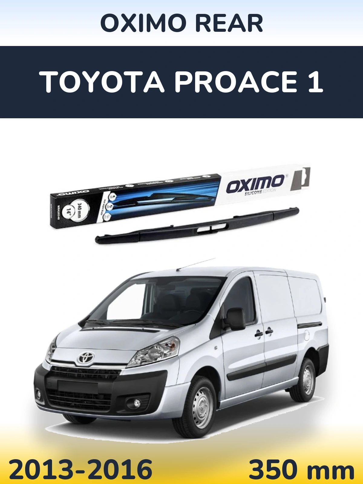 Zadní stěrač Oximo Rear 350 mm pro Toyota ProAce 1 2013-2016