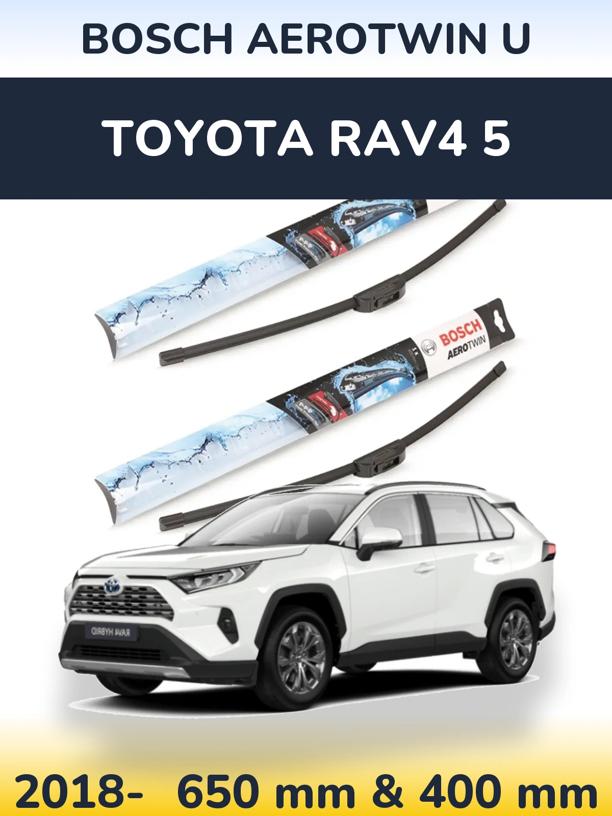 Sada předních stěračů BOSCH AeroTwin U 650 a 400 mm pro Toyota RAV4 5 2018-2026