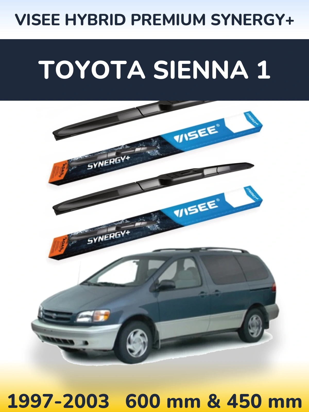 Sada předních stěračů VISEE HYBRID PREMIUM SYNERGY+ 600 a 450 mm pro Toyota Sienna 1 1997-2003