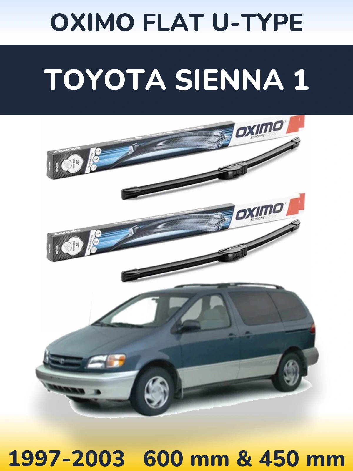 Sada předních stěračů Oximo Flat U-type 600 a 450 mm pro Toyota Sienna 1 1997-2003