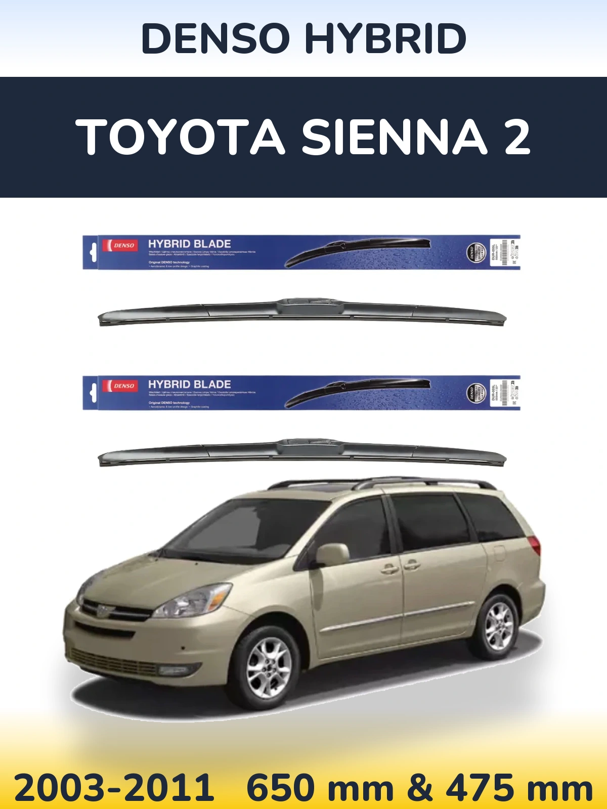 Sada předních stěračů Denso Hybrid 650 a 475 mm pro Toyota Sienna 2 2003-2011
