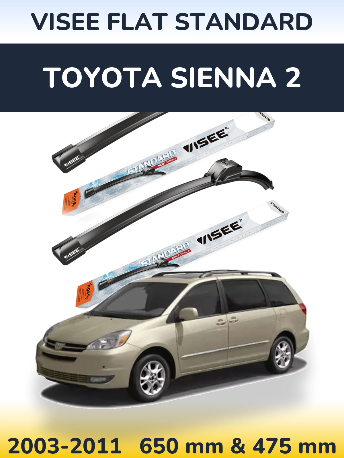 Sada předních stěračů VISEE FLAT STANDARD 650 a 475 mm pro Toyota Sienna 2 2003-2011