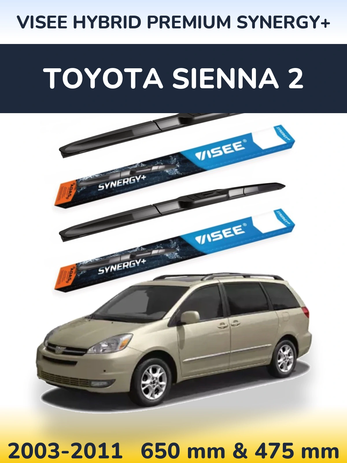 Sada předních stěračů VISEE HYBRID PREMIUM SYNERGY+ 650 a 475 mm pro Toyota Sienna 2 2003-2011