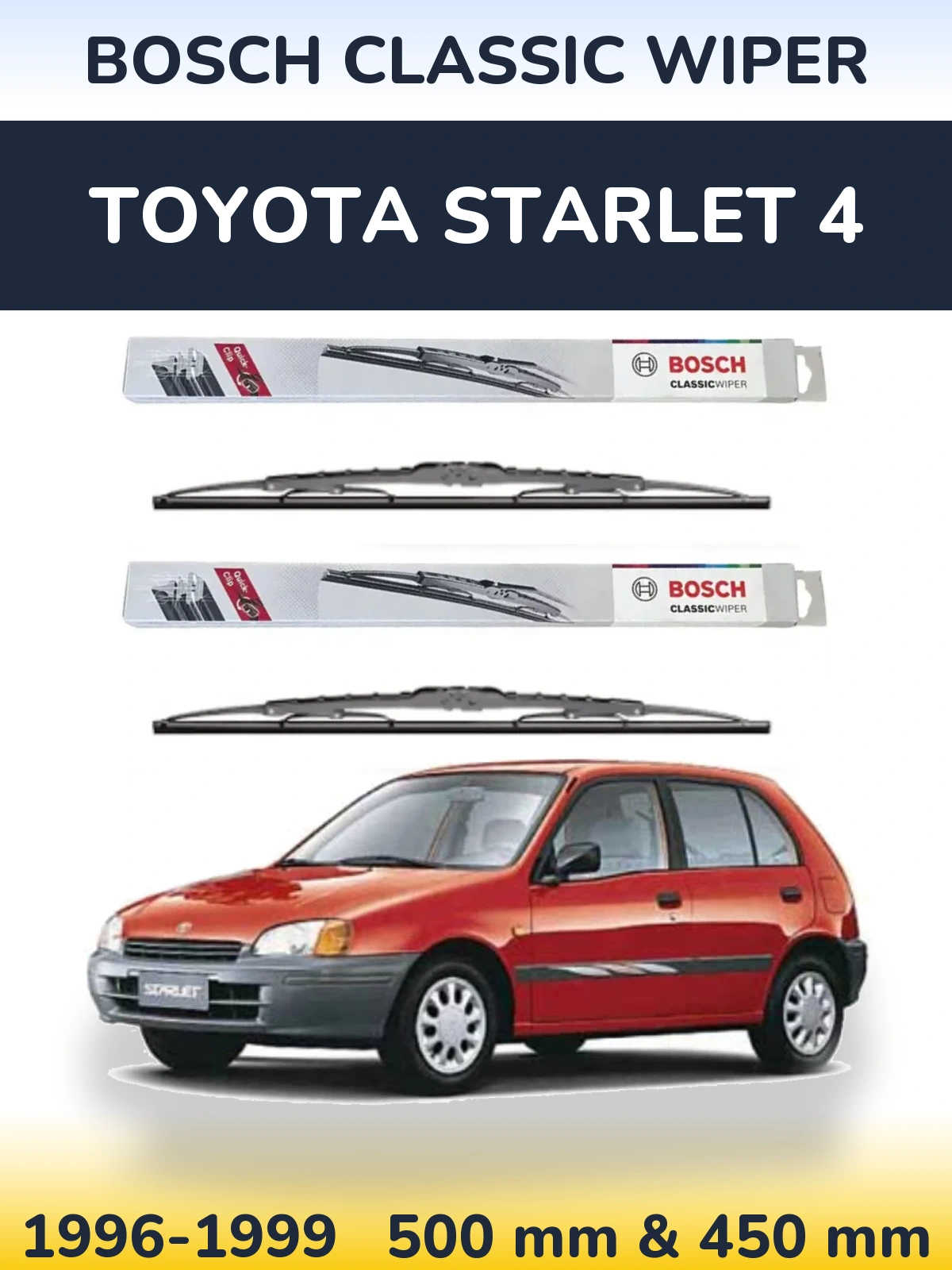 Sada předních stěračů BOSCH Classic Wiper 500 a 450 mm pro Toyota Starlet 4 1996-1999